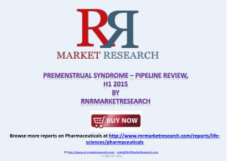 Premenstrual Syndrome Pipeline Review 2015