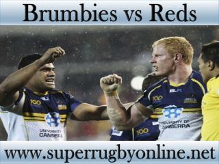 watch Brumbies vs Reds live coverage