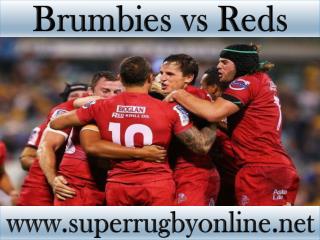 live Brumbies vs Reds