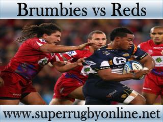 watch Super rugby Brumbies vs Reds online live