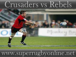 see Crusaders vs Rebels online