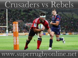 watch Crusaders vs Rebels Super rugby live stream