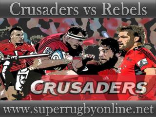 watch Crusaders vs Rebels stream online live