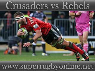 Crusaders vs Rebels live on webstreaming