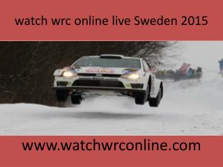 watch wrc online live Sweden 2015