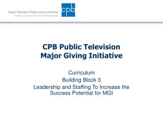 CPB Public Television Major Giving Initiative