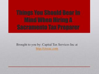 Things You Should Bear In Mind When Hiring A Sacramento Tax