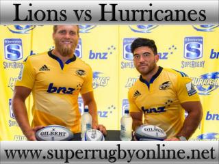 Lions vs Hurricanes