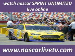 Nascar Sprint Unlimited at Daytona Live Telecast