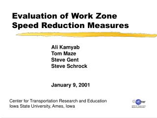 Evaluation of Work Zone Speed Reduction Measures