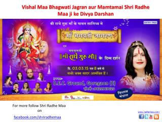 Mata Bhagwati Jagran in Mumbai by Shri Radhe Guru Maa Chari