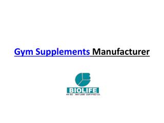 Gym Supplement Manufacturers