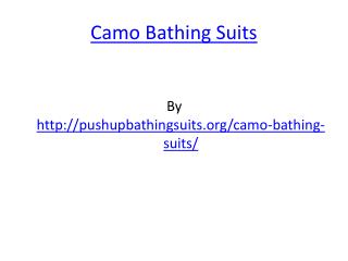 Camo Bathing Suits