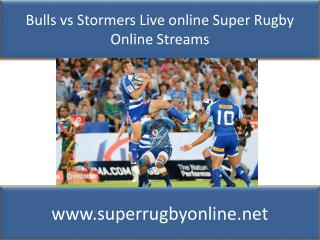 watch Bulls vs Stormers live Super rugby match