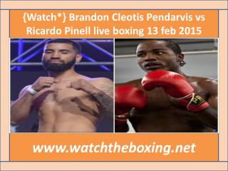 {Watch*} Brandon Cleotis Pendarvis vs Ricardo Pinell live bo