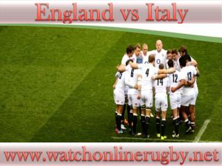 Watch England vs Italy Rugby