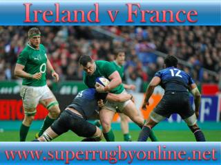 watch Ireland vs France online rugby 2015