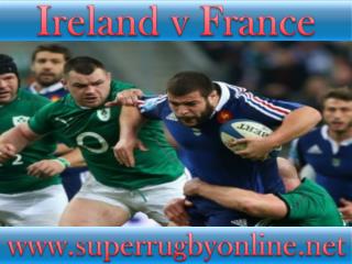 watch Ireland vs France live stream