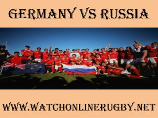 Live here >>>>> ((Germany vs Russia)) Rugby online live