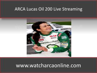 ARCA Lucas Oil 200 Live Streaming