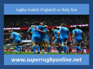 rugby match England vs Italy live