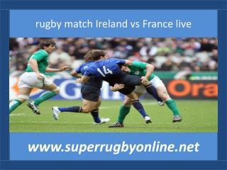 watch Ireland vs France live telecast