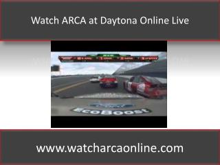 Watch ARCA at Daytona Online Live