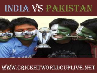 Watch India vs Pakistan live cricket