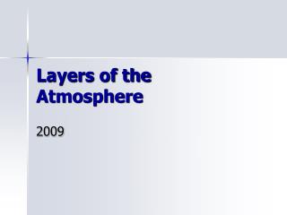 Layers of the Atmosphere