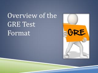 Overview of the GRE Test Format