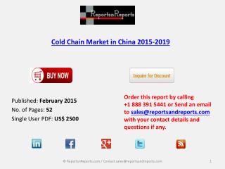 Cold Chain Market in China to Grow at 24.18 % CAGR by 2019