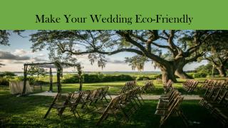 Make Your Wedding Eco Friendly