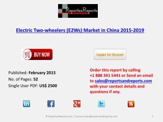 Electric Two-wheelers (E2Ws) Market in China 2015-2019