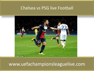 Chelsea vs PSG live Football match