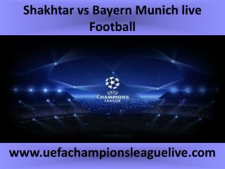 watch Shakhtar vs Bayern Munich live Football match online f