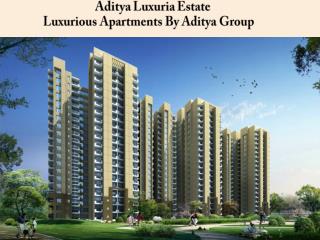 Aditya Luxuria Estate Ghaziabad Call @ 91-9560090108