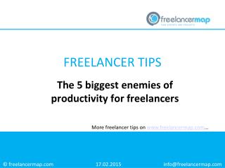 The 5 biggest enemies of productivity for freelancers