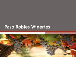 Paso Robles Wineries