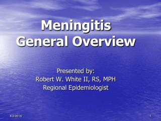 Meningitis General Overview