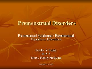 Premenstrual Disorders