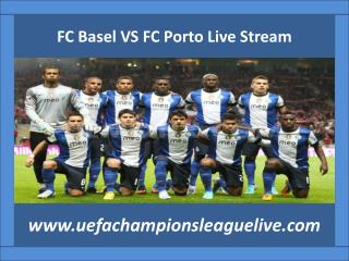 Watch Basel vs FC Porto live Football