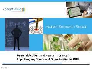 Personal Accident and Health Insurance Market in Argentina: