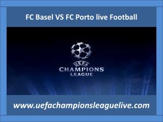 Watch Basel v Porto Live Football