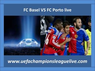 Football FC Basel VS FC Porto live