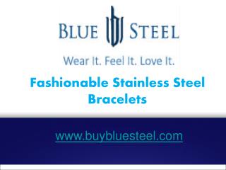 Fashionable Stainless Steel Bracelets - buybluesteel