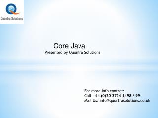 Core Java Training by Quontra Sloutions