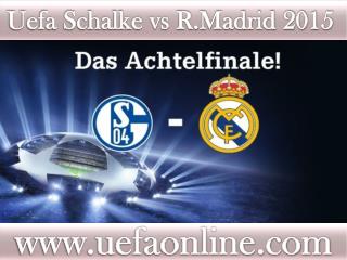 Schalke vs R.Madrid Live Stream