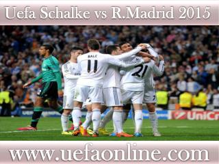 stream Schalke vs R.Madrid