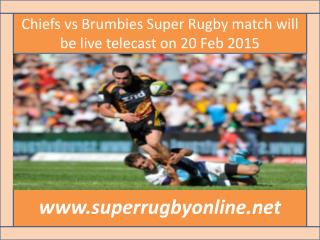 watch ((( Chiefs vs Brumbies ))) live Rugby match 20 Feb