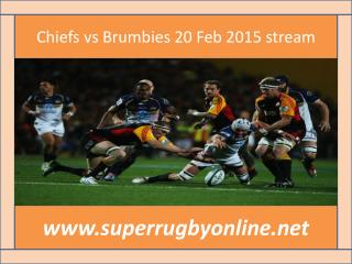 Brumbies vs Chiefs Super Rugby Match Live Streaming